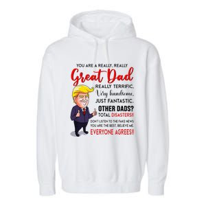 Funny Donald Trump YouRe A Great Dad Dad Life Garment-Dyed Fleece Hoodie