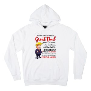 Funny Donald Trump YouRe A Great Dad Dad Life Hoodie