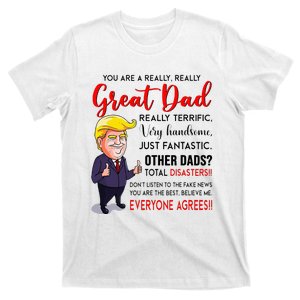 Funny Donald Trump YouRe A Great Dad Dad Life T-Shirt