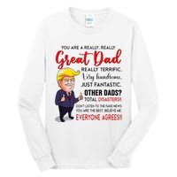 Funny Donald Trump YouRe A Great Dad Dad Life Tall Long Sleeve T-Shirt