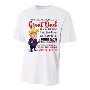 Funny Donald Trump YouRe A Great Dad Dad Life Performance Sprint T-Shirt