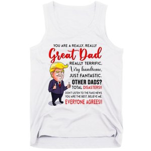 Funny Donald Trump YouRe A Great Dad Dad Life Tank Top