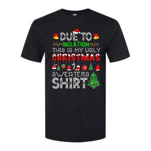 Funny Due To Inflation Ugly Christmas Sweaters Softstyle CVC T-Shirt