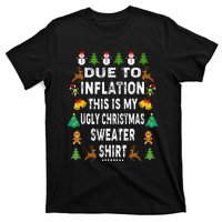 Funny Due To Inflation This Is My Ugly Sweater For Christmas T-Shirt