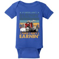 Funny Diesel Trucker Big Rig Semimeaningful Gifttrailer Truck Driver Gift Cute G Baby Bodysuit