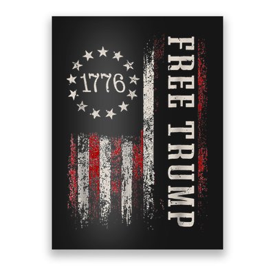 Free Donald Trump Republican Support Pro Trump American Flag Poster