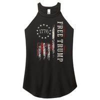 Free Donald Trump Republican Support Pro Trump American Flag Women's Perfect Tri Rocker Tank