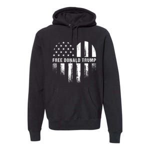 Free Donald Trump Republican Support Premium Hoodie