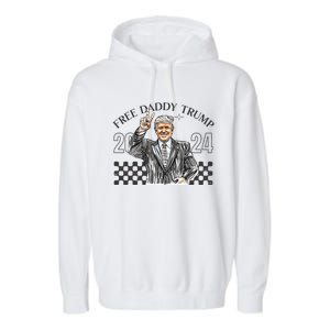 Free Daddy Trump 2024 Garment-Dyed Fleece Hoodie