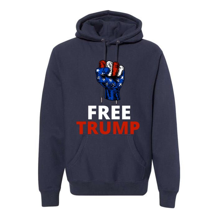 Free Donald Trump Free Trump Republican Support Premium Hoodie