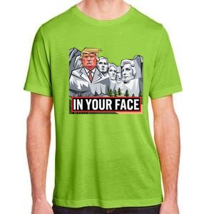 Funny Donald Trump Added To Mt. Rushmore In Your Face Adult ChromaSoft Performance T-Shirt