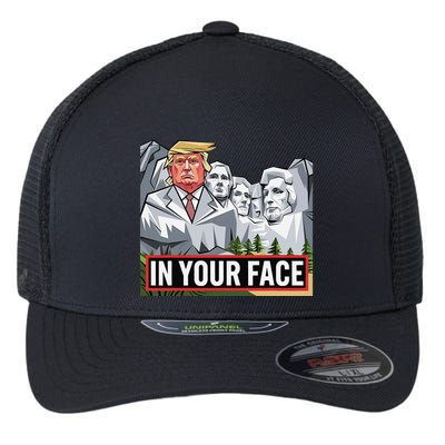 Funny Donald Trump Added To Mt. Rushmore In Your Face Flexfit Unipanel Trucker Cap