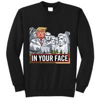 Funny Donald Trump Added To Mt. Rushmore In Your Face Sweatshirt