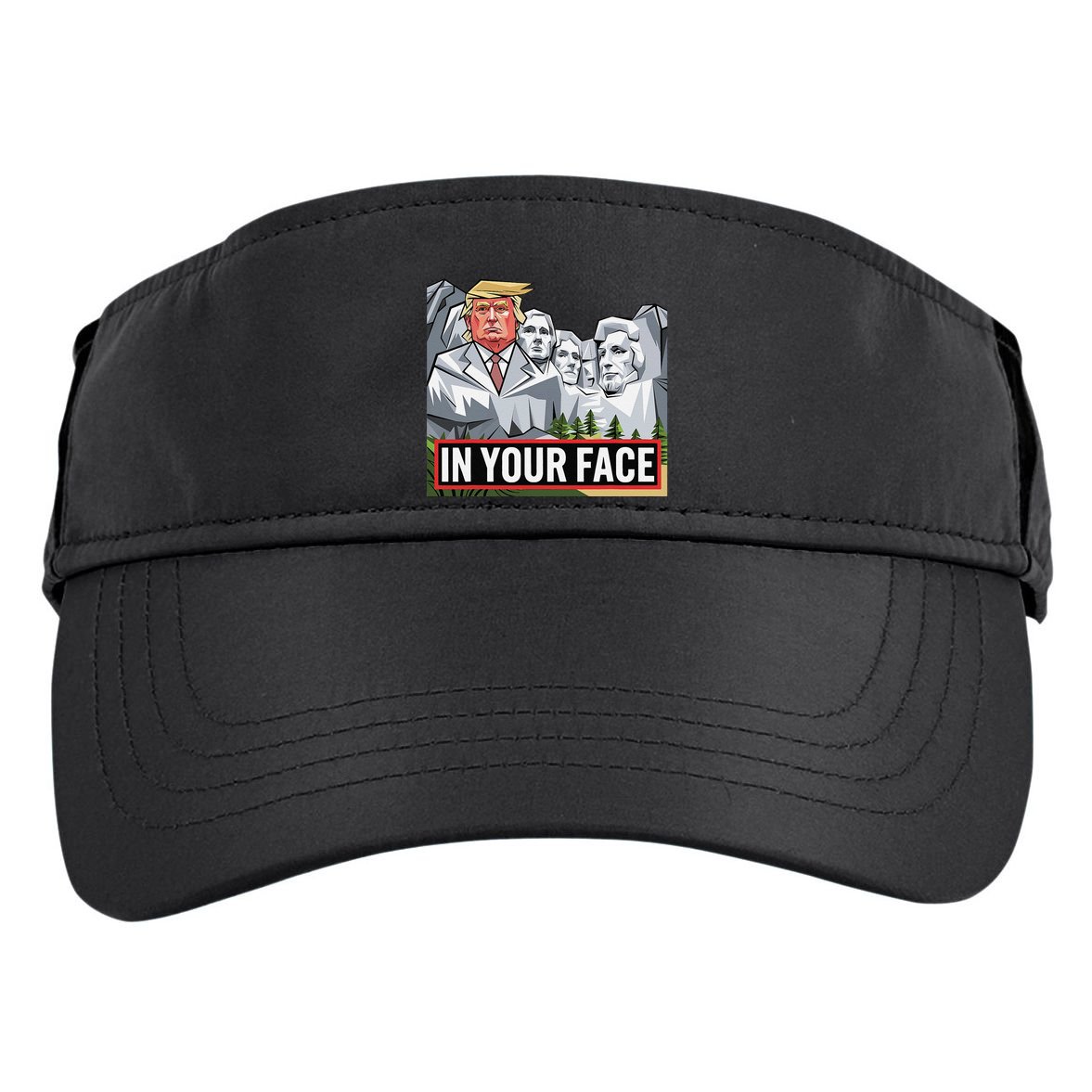 Funny Donald Trump Added To Mt. Rushmore In Your Face Adult Drive Performance Visor