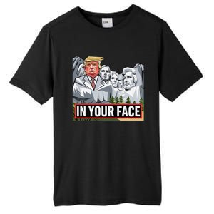 Funny Donald Trump Added To Mt. Rushmore In Your Face Tall Fusion ChromaSoft Performance T-Shirt