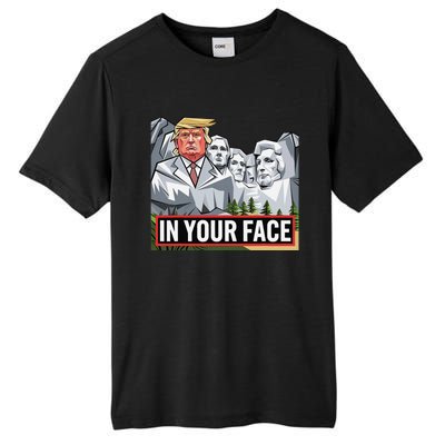 Funny Donald Trump Added To Mt. Rushmore In Your Face Tall Fusion ChromaSoft Performance T-Shirt