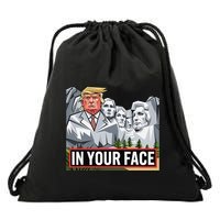 Funny Donald Trump Added To Mt. Rushmore In Your Face Drawstring Bag