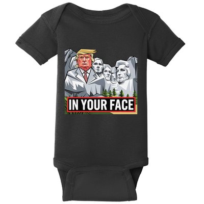 Funny Donald Trump Added To Mt. Rushmore In Your Face Baby Bodysuit