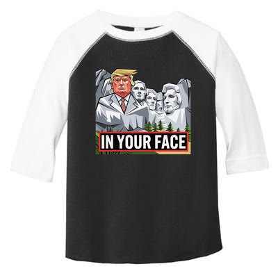 Funny Donald Trump Added To Mt. Rushmore In Your Face Toddler Fine Jersey T-Shirt