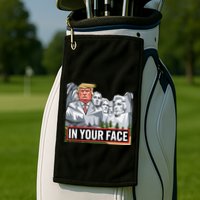 Funny Donald Trump Added To Mt. Rushmore In Your Face Golf Towel
