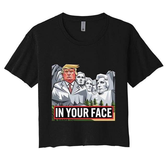 Funny Donald Trump Added To Mt. Rushmore In Your Face Crop Top
