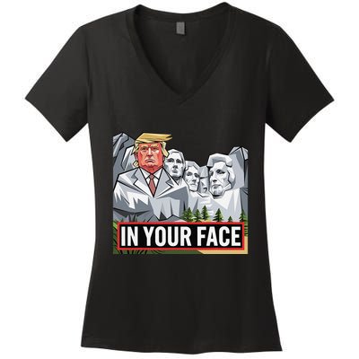 Funny Donald Trump Added To Mt. Rushmore In Your Face Women's V-Neck T-Shirt