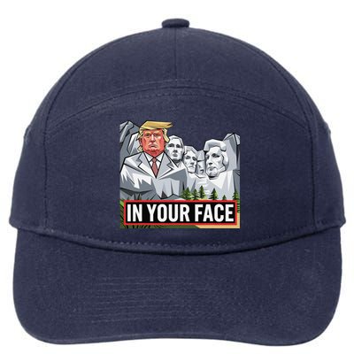 Funny Donald Trump Added To Mt. Rushmore In Your Face 7-Panel Snapback Hat