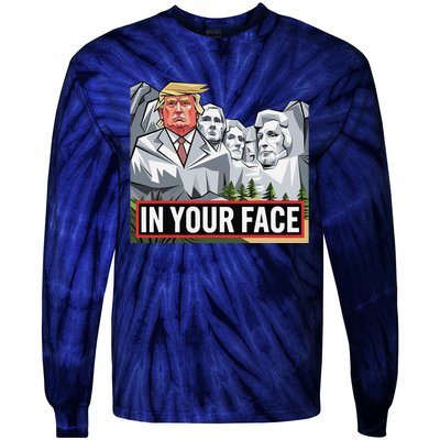 Funny Donald Trump Added To Mt. Rushmore In Your Face Tie-Dye Long Sleeve Shirt