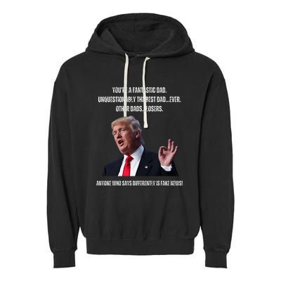 FatherS Day Trump Funny Fantastic Dad Garment-Dyed Fleece Hoodie