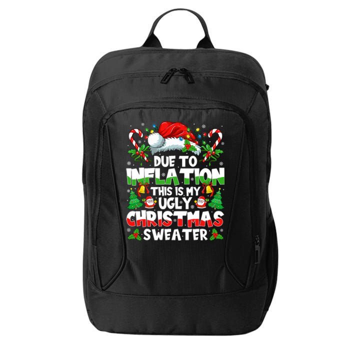 Funny Due To Inflation Ugly Christmas Sweaters City Backpack