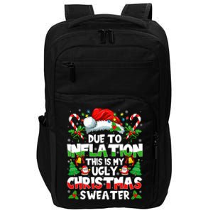 Funny Due To Inflation Ugly Christmas Sweaters Impact Tech Backpack