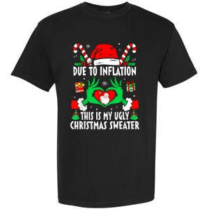 Funny Due To Inflation Ugly Christmas Sweaters For Women Garment-Dyed Heavyweight T-Shirt