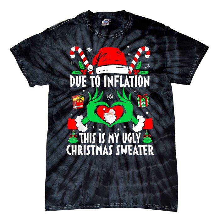 Funny Due To Inflation Ugly Christmas Sweaters For Women Tie-Dye T-Shirt