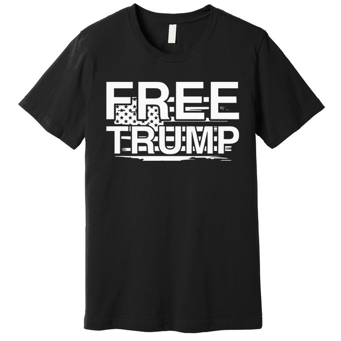 Free Donald Trump Funny Republican Premium T-Shirt