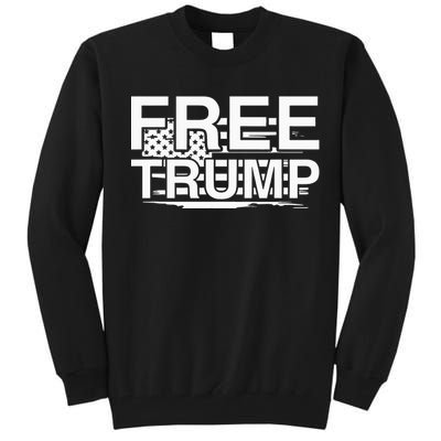 Free Donald Trump Funny Republican Tall Sweatshirt