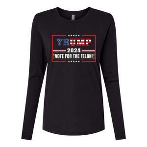 Funny Donald Trump Supporter 2024 Vote For The Felon Womens Cotton Relaxed Long Sleeve T-Shirt