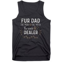 Fur Dad The Man The Myth The Snack Dealer Dog Fathers Day Tank Top