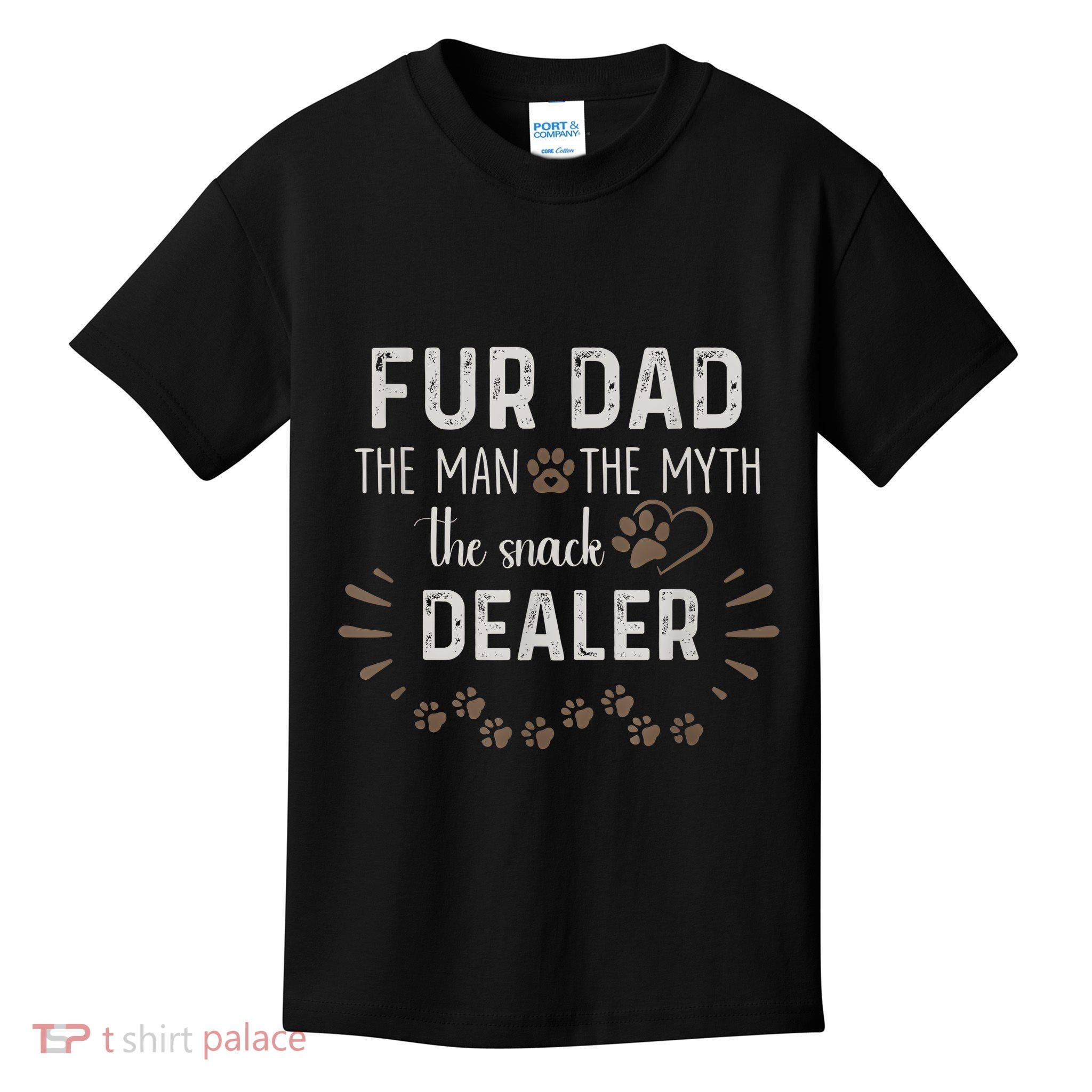 Fur Dad The Man The Myth The Snack Dealer Dog Fathers Day Kids T-Shirt