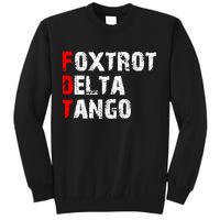 Foxtrot Delta Tango Sweatshirt