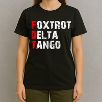 Foxtrot Delta Tango T-Shirt