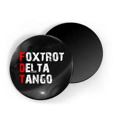 Foxtrot Delta Tango Magnet