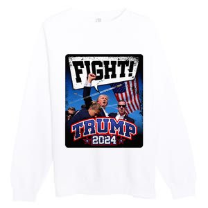 Fight! Donald Trump 2024 Supporters Political Product Premium Crewneck Sweatshirt