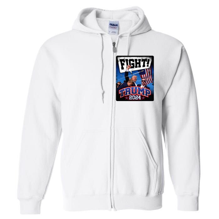 Fight! Donald Trump 2024 Supporters Political Product Full Zip Hoodie