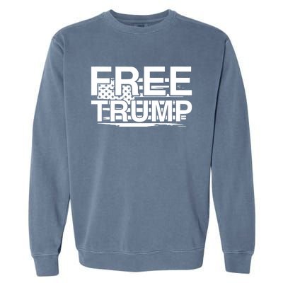 Free Donald Trump Supporters Pro Trump Republican Garment-Dyed Sweatshirt