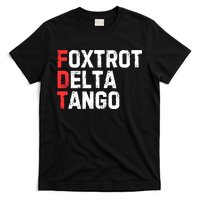 Foxtrot Delta Tango T-Shirt