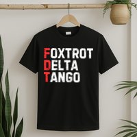 Foxtrot Delta Tango T-Shirt
