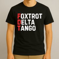 Foxtrot Delta Tango T-Shirt