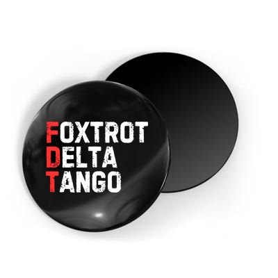 Foxtrot Delta Tango Magnet