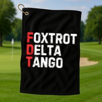 Foxtrot Delta Tango Golf Towel