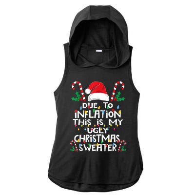 Funny Due To Inflation Ugly Christmas Sweaters Ladies PosiCharge Tri-Blend Wicking Draft Hoodie Tank